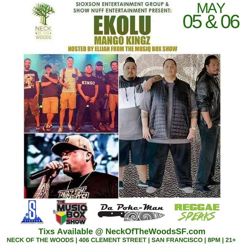 Poster: Ekolu & Mango Kingz — Neck of the Woods, SF, 2017