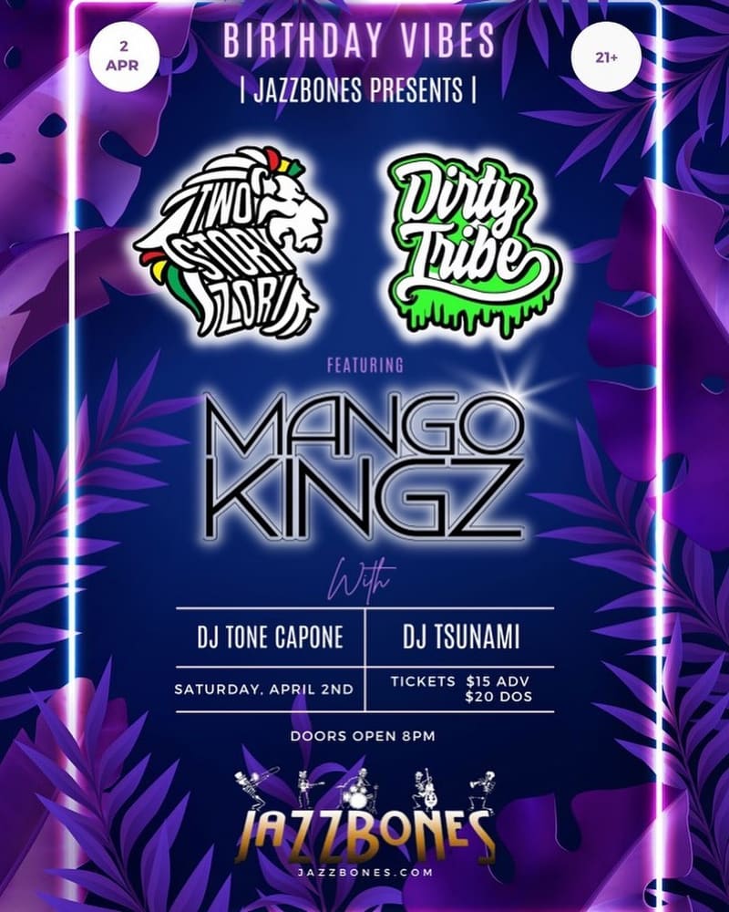 Poster: Birthday Vibes with Dirty Tribe — Jazzbones, Tacoma WA, 2022
